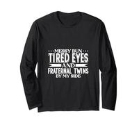 Messy Bun Mom - fraternal Twins Long Sleeve T-Shirt