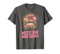 Messy BUN MUD Squad Mascara Run Mudding Family Muddy Sisters T-Shirt
