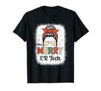 Messy Bun One Merry ER Tech Christmas Holiday T-Shirt