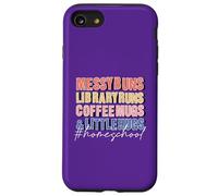 Messy Buns Library Runs Coffee Mugs Little Hugs Homeschool Case for iPhone SE (2020) / 7 / 8