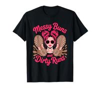 Messy Buns Running Muddy Mudding Race Obstacle Mud Run T-Shirt