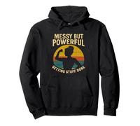 Messy But Powerful Getting Stuff Done Retro Strong Women Pullover Hoodie