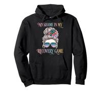 Messy Hair No Shame Recovery Game Drinking Sober Humor Sober Pullover Hoodie