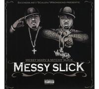Messy Marv/Mitchy Slick - Messy Slick [Us Import]
