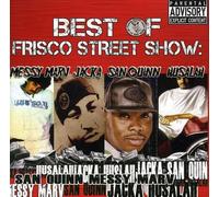 MESSY MARV/SAN QUINN - Best of Frisco Street Show: Me