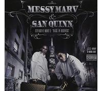 Messy Marv & San Quinn - Explosive Mode 2: Back in Busi