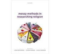 Messy Methods in Researching Religion