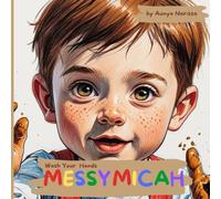 Messy Micah: Wash Your Hands