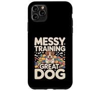Messy Training Great Dog Funny Puppy Lover Case for iPhone 11 Pro Max