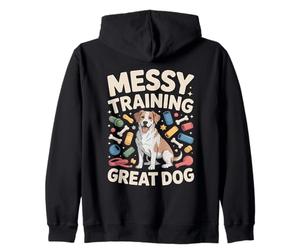 Messy Training Great Dog Funny Puppy Lover Zip Hoodie
