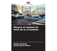 Mesure et analyse du bruit de la circulation