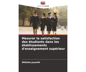 Mesurer la satisfaction des étudiants dans les établissements d'enseignement supérieur