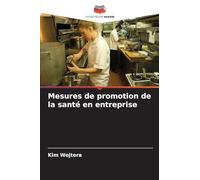 Mesures de promotion de la santé en entreprise