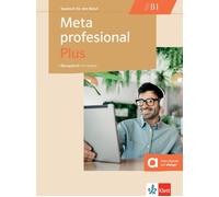 Meta profesional Plus B1: Spanisch für den Beruf. Übungsbuch mit Aud (Paperback)