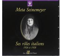 Meta Seinemeyer - Ses Roles Italien 1926 a 1928