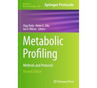 Metabolic Profiling: Methods and Protocols (Methods in Molecular Biology, 2891)