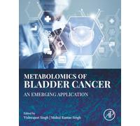 Metabolomics of Bladder Cancer: An Emerging Application
