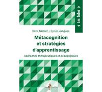 Métacognition et stratégies d'apprentissage