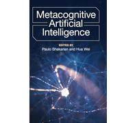 Metacognitive Artificial Intelligence