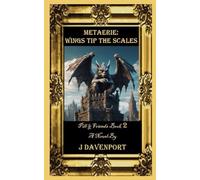 Metaerie: Wings Tip the Scales: 2 (Pill and Friends)