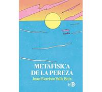 Metafísica de la pereza (Libre, Band 904): 000904