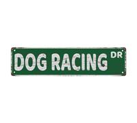 Metal Aluminum Tin Sign - Street Sign Metal Tin Signs Dog Racing Vintage Retro For Home Decor | 4X16 Inches