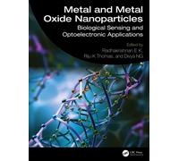 Metal and Metal Oxide Nanoparticles: Biological Sensing and Optoelectronic Applications