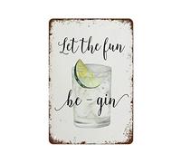 Metal Art for Outside Gin Print, Gin Poster, Let The Fun Be Gin Funny Gin, Alcohol Print Gin Poster, Gin Gifts, Funny Gin Gifts, Gin Lover Gift, Bar Decor Tin Sign Art Wall Funny Signs 8x12 inch