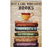 Metal Art Wall Decor Vintage Tin Sign Read Book with Drinks Just A Girl Who Loves Books Outlander Dragonfly Amber Voyager Vintage Aluminum Sign for Home Coffee Wall Decor 8x12 inch