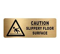 METAL Caution Slippery Floor Surface Sign-WITH IMAGE-Brushed Gold Aluminium -Safety Security Door Notice Shop Warehouse School Cafe Restaurant Business Health Safety Accident MR8