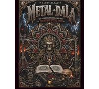 METAL-DALA: 50 humorvolle Metal-Mandalas mit legendären Sprüchen zum Ausmalen - Das perfekte Geschenk für Metalheads, Rockfans und alle, die harte ... für Erwachsene und Teenager)