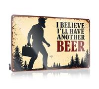 Metal Decor For Home Bar I Believe I'Ll Have Another Beer Tin Sign Bar Open Metal Sign Funny Tin Sign(30X40CM)
