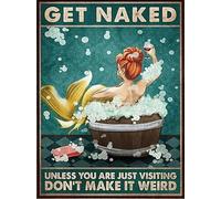 Metal Decor Stand Antique Metal Sign Mermaid Get Naked Unless You are Just Visiting Don't Make It Weird Tin Sign Vintage Decoration Garage Home Garden Cafes Kitchen Wall Tin Signs 8x12 inch