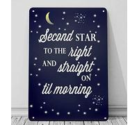Metal Decor Stand Metal Tin Signs Vintage Peter Pan, The Second Star on The Right Home Bar Pub Funny Retro Wall Art Sign Rustic Aluminum Tin Signs Wall Art Metal Poster 8x12 inch