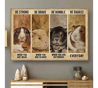Metal Decoration for Living Room Guinea Pig Be Strong Brave Humble Badass Everyday Poster Sign Decorations Funny Iron Plaque Signs Gift 8x6 inch