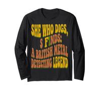 Metal Detecting Cool Finds Digging Legend Long Sleeve T-Shirt