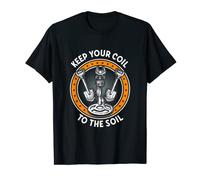 Metal Detecting Detector Keep Your Coil to the Soil T-Shirt