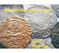 Metal Detecting Down To Earth with Mike Pegg