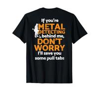 Metal detecting, funny metal detectorist T-Shirt