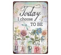 Metal Flowers Dragonfly Wall Decor Sign - Today I Choose to Be Happy, Vintage Tin Signs for Home, Bedroom, Kithcen, Garden, Patio and Yard Wall Art Accessories, Gifts for Women, 8 x 12 inch