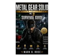 METAL GEAR SOLID MASTER COLLECTION vOL. 2 SURVIVAL GUIDE