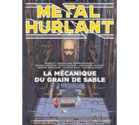 Métal Hurlant N°10: La mécanique du grain de sable