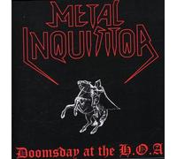 Metal Inquisitor - Doomsday At The Hoa