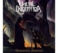 Metal Inquisitor - Unconditional Absolution