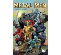 Metal Men: Full Metal Jacket