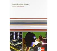 Metal Milestones: Englisch für Metallberufe