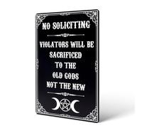 Metal No Soliciting Sign for House, Halloween Wall Signs No Soliciting Violators Will Be Sacrificed To The Old Gods Not The New Plaque for Gothic Home Bathroom Bedroom Halloween Decorations