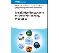 Metal Oxide Nanocatalysts for Sustainable Energy Production