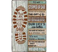 Metal Plate Signage Father's Day Sign to My Stepped Up Dad The Love and Heart That Make Metal Poster Plaques for Home Living Room Kitchen Cafe Bar Wall Decor Tin Sign Metal Signs Vintage 8x12 Inch