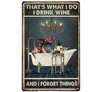 Metal Plate Tin Sign Dragon That S What I Do Drink Wine and Forget Things Signage Decoration Farm Farmhouse Ranch Plaque Rustic Vintage 8x12 inch Inch